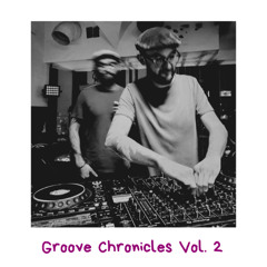 Groove Chronicles Vol. 2