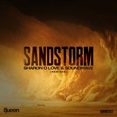 Sharon O'Love & Soundwave - Sandstorm (GSP Remix)