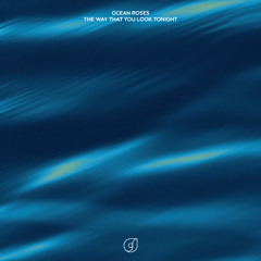 The Way That You Look Tonight