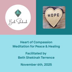 Heart of Compassion: Meditation for Peace & Healing November 6th, 2025