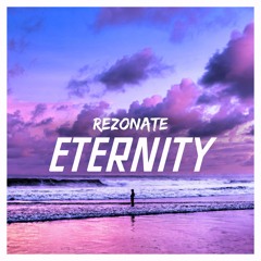 Rezonate - Eternity