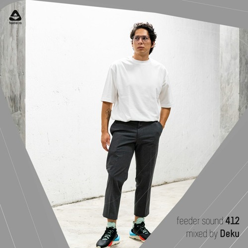 feeder sound 412 mixed by Deku