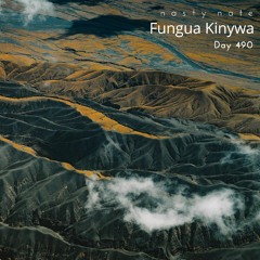 n a s t y  n a t e - Fungua Kinywa. Day 490