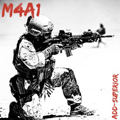 *M4A1* ADD-Superior [Prod. Trigan]