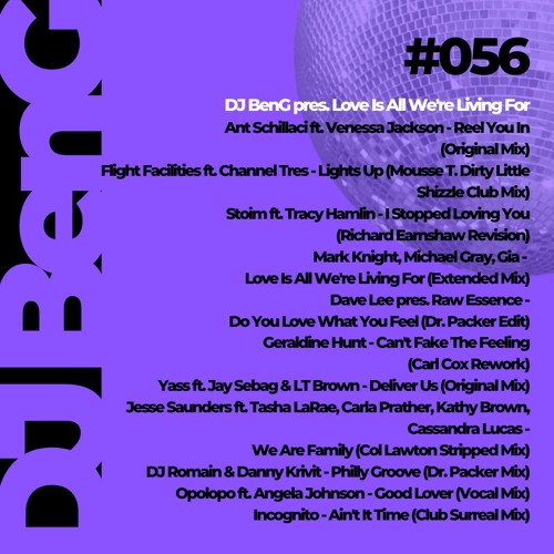 056 - DJ BenG pres. Love Is All We're Living For (03.08.2021)