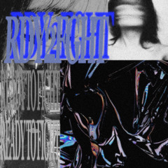 RDY2FGHT (BUY = FREE DL)