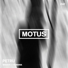 Motus Podcast // 040 - Petru (Romania)