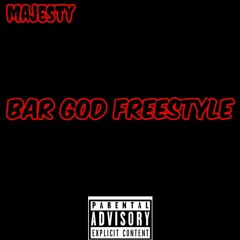 Bar God Freestyle