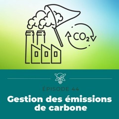 Gestion de nos émissions de carbone