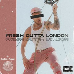Jake Paul - Fresh Outta London (Official Audio)