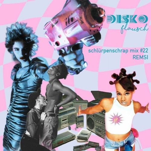 schlürpenschrap mix #022 by REMSI