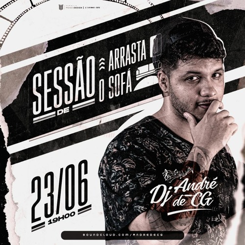 SESSAO DE ARRASTA O SOFÁ [DJ ANDRE DE CG] Part 1