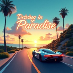 Driving in paradise