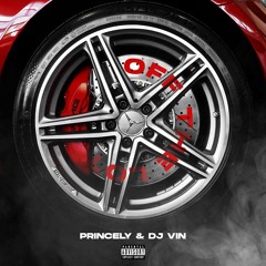 Princely & Dj Vin - Off The Lot (Dirty)