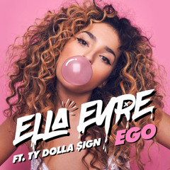 Ego (feat. Ty Dolla $ign)