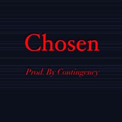 Chosen (SOLD)