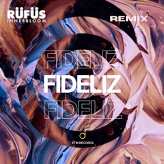 Rufus Du Sol - Innerbloom (Fideliz Remix)