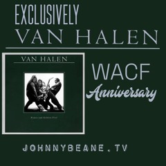 Exclusively Van Halen NEWS LIVE! Women and Children First 44th Anniversary & Giveaway! 3/26/24