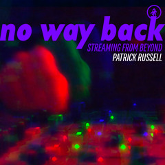 IT.podcast.s09e01: Patrick Russell at No Way Back Streaming From Beyond 2020