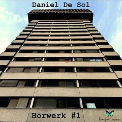 #001: Daniel De Sol - Hörwerk mit 𝓛impio 𝓡ecords