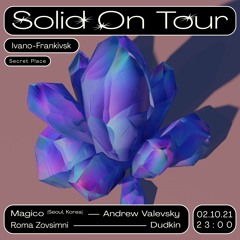 Andrew Valevsky @ Solid on Tour w/ Magico (02.10.2021)