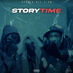 Booter Bee X KM - "Storytime"
