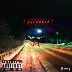 EUPHORIA (Sinner pt.2)