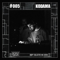 MIX005: Kodama