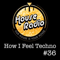 HIFT#36 - House Radio Spain (25/10/25)