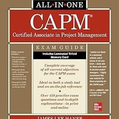 *$ CAPM Certified Associate in Project Management All-in-One Exam Guide READ / DOWNLOAD NOW