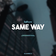 KØLTURE - Same Way
