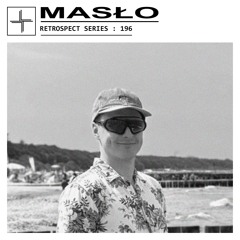 RETROSPECT 196: Masło [Live]