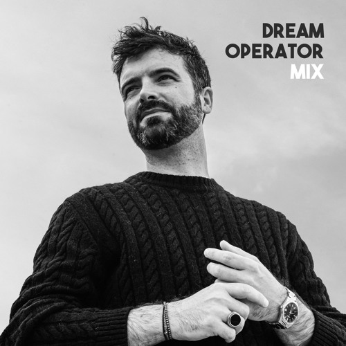 Dream Operator Mix