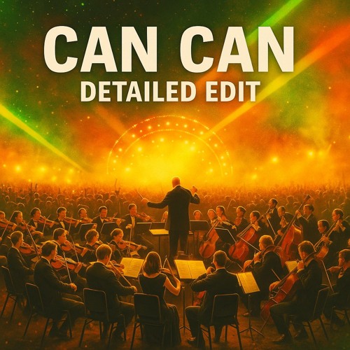Can Can - Detailed edit