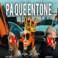 El Alfa - Pa Que EntOne (Tiradera Pa” Rochy RD y Don Miguelo)