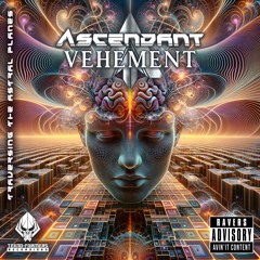 Ascendant - Vehement
