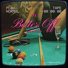 Better Off