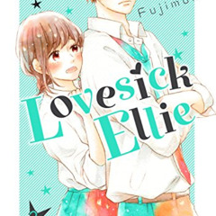 download KINDLE 📮 Lovesick Ellie Vol. 3 by  Fujimomo &  Fujimomo KINDLE PDF EBOOK EP