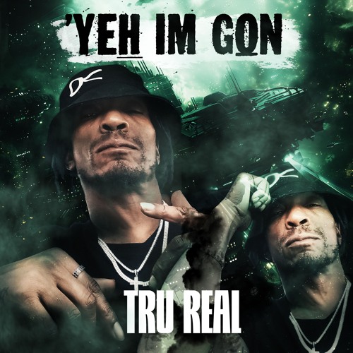 Yeh Im Gon (Radio Edit)