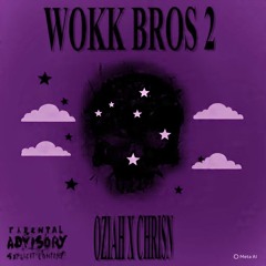 Oziah x Novestis x chrisn! - WHAT UP!!