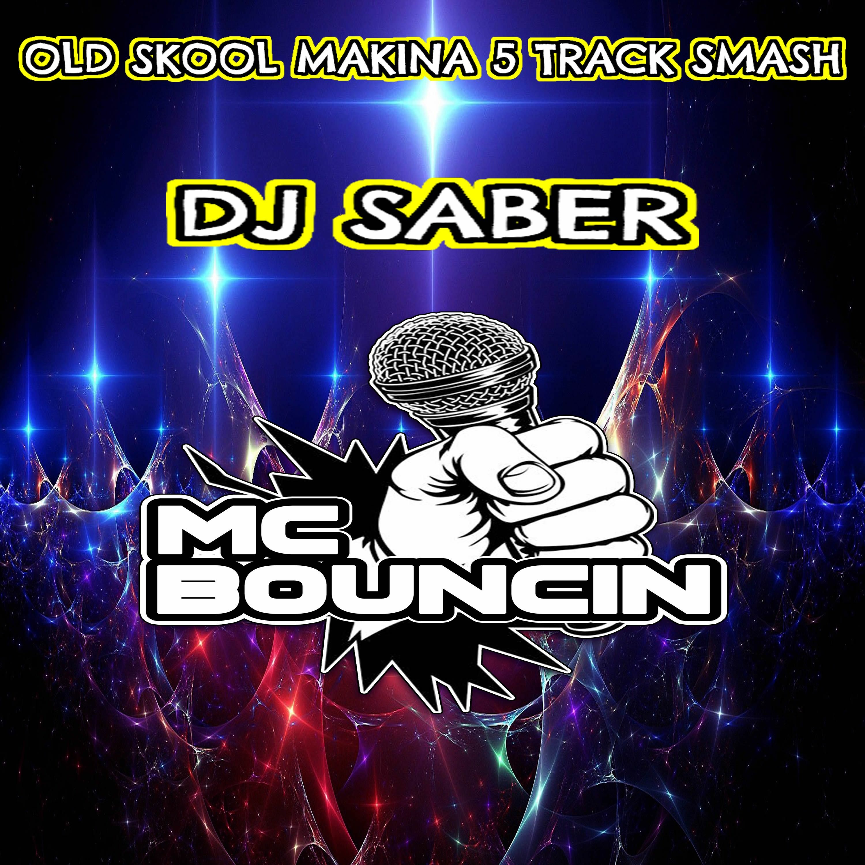 DJ SABER MC BOUNCIN - 5 TRACK SMASH episode artwork