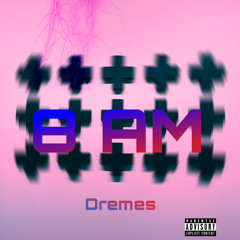 8AM (Prod. TREETIME)