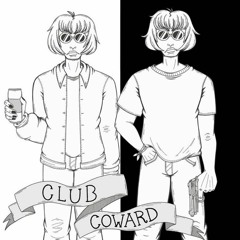 Club Coward - Body Full of Blood