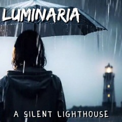 A Silent Lighthouse