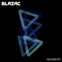 Blazac - Geometry