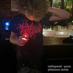 nettspend - yooo (xono remix)