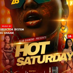 Club Diamond HOT SATURDAY prom cd (OnePressboss  x Selector System)