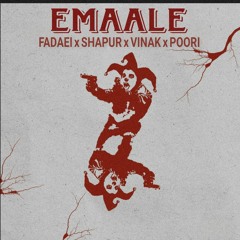 Fadaei x Shapur x Vinak x Poori - Emaale Remix