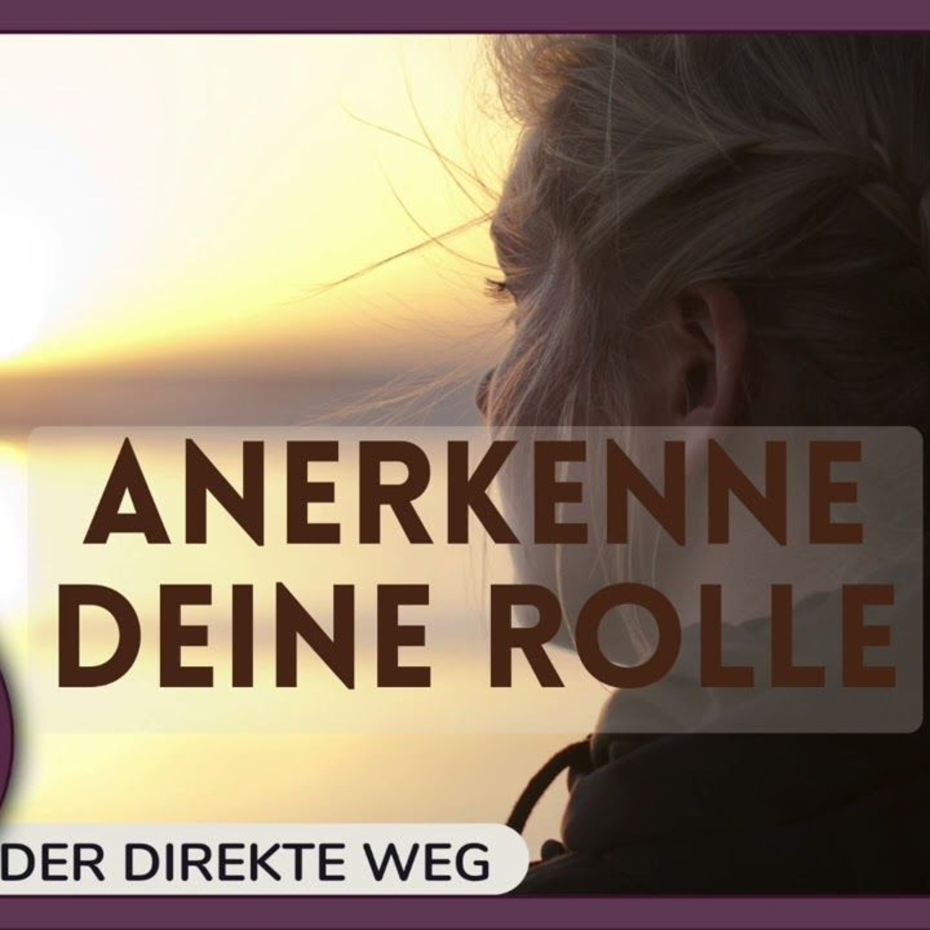 Gottfried Sumser - DER DIREKTE WEG - Ein Kurs in Wundern