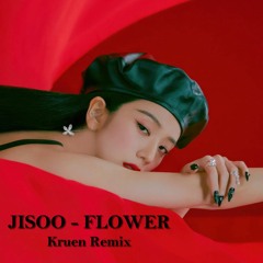 JISOO - FLOWER (Krusen Remix) [Hardstyle] | Buy = Free Downlaod